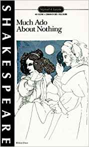 Much Ado About Nothing - (1623 play), by Shakespeare - Signet Classic image