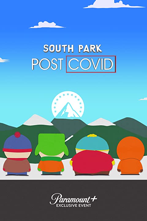 South Park꞉ Post COVID - (2021 movie) image